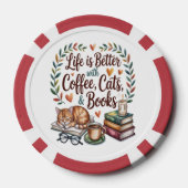 Das Leben ist besser mit Kaffee Katzen Büchern Pokerchips (Rückseite)