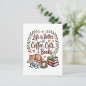 Das Leben ist besser mit Kaffee Katzen Büchern Postkarte (Stehend Vorderseite)