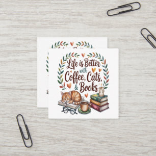 Das Leben ist besser mit Kaffee Katzen Büchern Quadratische Visitenkarte