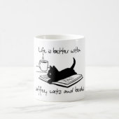 Das Leben ist besser mit Kaffee, Katzen und Bücher Kaffeetasse (Mittel)