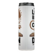 Das Leben ist besser mit Kaffee und Doberman Thermosbecher (Rückseite)