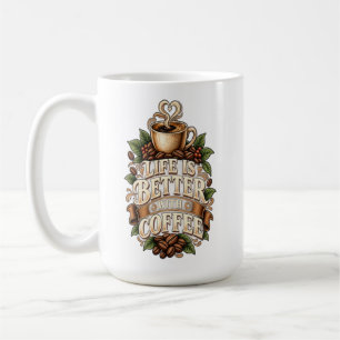Das Leben ist besser mit Kaffee Vintage-Kaffeelieb Kaffeetasse