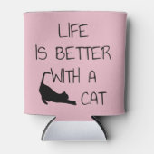 Das Leben ist besser mit Katze - Katzenliebhaber T Dosenkühler (Vorderseite)
