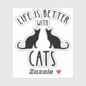Das Leben ist besser mit Katzen Aufkleber (Blatt)