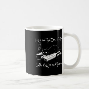 Das Leben ist besser mit Katzen Kaffeetasse