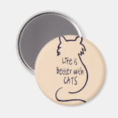 Das Leben ist besser mit Katzen Magnet (Vorderseite/Rückseite)