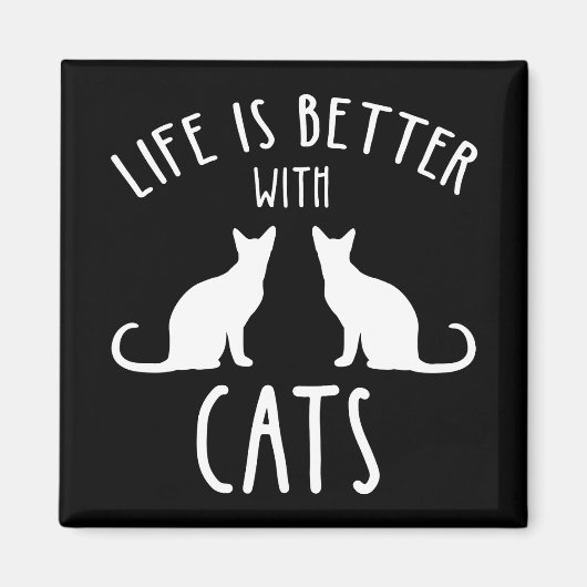 Das Leben ist besser mit Katzen Magnet (Vorne)