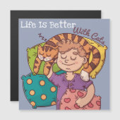 Das Leben ist besser mit Katzen Magnetkarte (Vorne/Hinten)