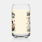 Das Leben ist besser mit Katzen Niedliche Katzenäs Dosenglas (Links)