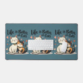 Das Leben ist besser mit Katzen Niedliche Katzenäs Schreibtischunterlage (Tastatur & Maus)