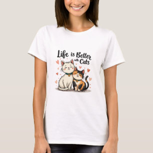 Das Leben ist besser mit Katzen Niedlicher ästheti T-Shirt