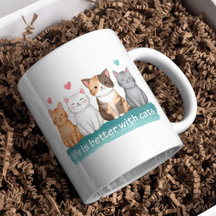 Das Leben ist besser mit Katzen Süße Katzenliebhab Kaffeetasse