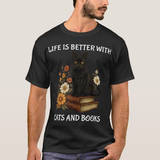 Das Leben ist besser mit Katzen und Büchern, die s T-Shirt (Vorderseite)