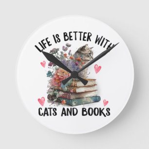 Das Leben ist besser mit Katzen und Büchern Lustig Runde Wanduhr