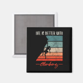 Das Leben ist besser mit Klettern Magnet (Vorderseite/Rückseite)