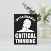 Das Leben ist besser mit kritischem Denken Postkarte (Stehend Vorderseite)