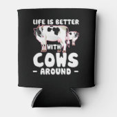 Das Leben ist besser mit Kuh um Kuh herum. Dosenkühler (Vorderseite)