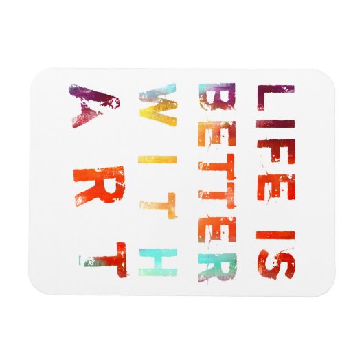 Das Leben ist besser mit Kunst Magnet (Horizontal)