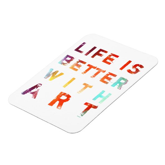 Das Leben ist besser mit Kunst Magnet (Linke Seite)