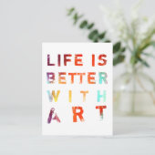 Das Leben ist besser mit Kunst Postkarte (Stehend Vorderseite)
