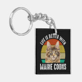 Das Leben ist besser mit Maincoons Schlüsselanhänger (Vorderseite links)