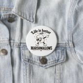 Das Leben ist besser mit Marshmallows Button (Beispiel)