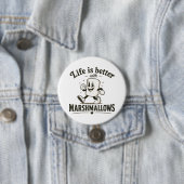 Das Leben ist besser mit Marshmallows Button (Beispiel)
