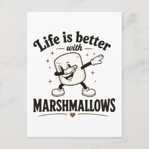 Das Leben ist besser mit Marshmallows Postkarte
