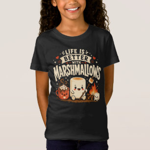Das Leben ist besser mit Marshmallows T-Shirt