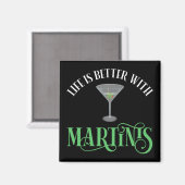 Das Leben ist besser mit Martinis Magnet (Vorderseite/Rückseite)