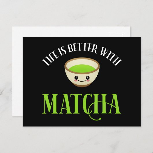 Das Leben ist besser mit Matcha Postkarte (Vorne/Hinten)