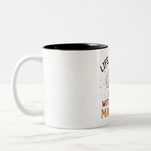 Das Leben ist besser mit meinem Malteser, Hund Lov Zweifarbige Tasse (Links)