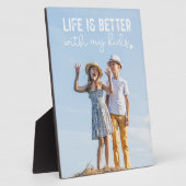 "Das Leben ist besser mit meinen Kindern" Geschenk Fotoplatte (Seite)
