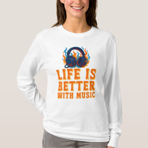 Das Leben ist besser mit Musik, Kopfhörer Grafik  T-Shirt