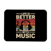 Das Leben ist besser mit Musik Liebhaber Musiker O Magnet (Horizontal)