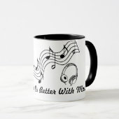 Das Leben ist besser mit Musik Tasse (VorderseiteRechts)