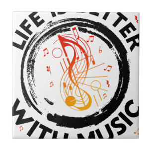 Das Leben ist besser mit Musiknoten Musician Music Fliese