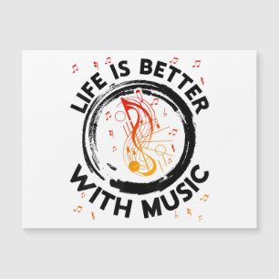 Das Leben ist besser mit Musiknoten Musician Music Magnetkarte