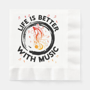 Das Leben ist besser mit Musiknoten Musician Music Serviette