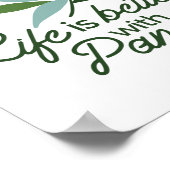 Das Leben ist besser mit Panda Poster (Ecke)