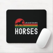 Das Leben ist besser mit Pferden, die Pferde reite Mousepad (Mit Mouse)
