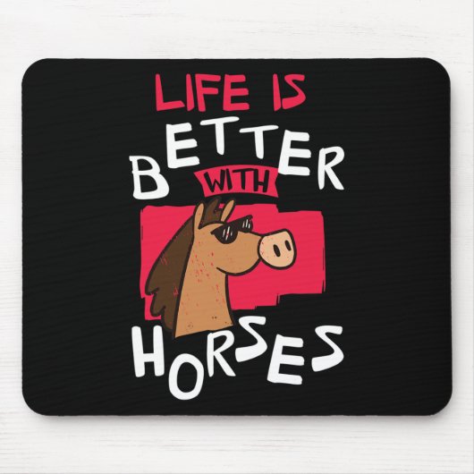 Das Leben ist besser mit Pferden Reiten Funny Mousepad (Vorne)