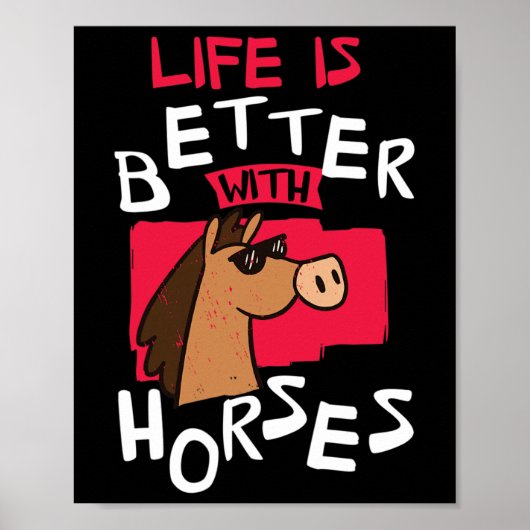 Das Leben ist besser mit Pferden Reiten Funny Poster (Vorne)