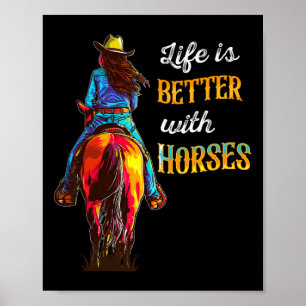 Das Leben ist besser mit Pferden Reitmädchen Poster