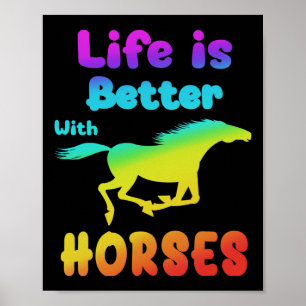 Das Leben ist besser mit Pferderennen Reitshow J Poster