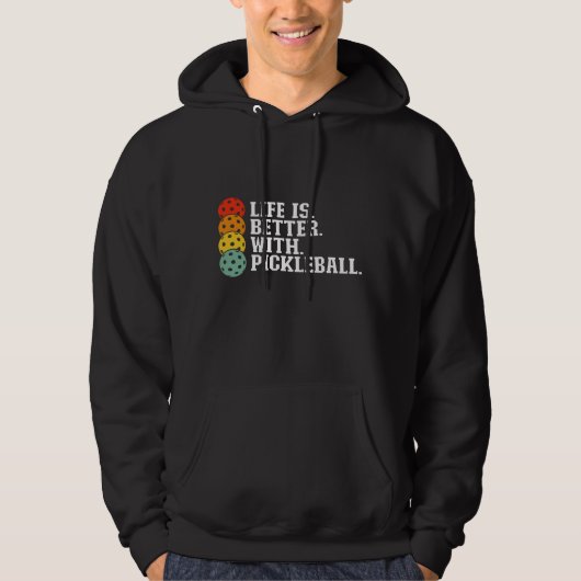 Das Leben ist besser mit Pickleball - Funny Pickle Hoodie (Vorderseite)