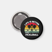 Das Leben ist besser mit Pickleball Magnet (Vorderseite/Rückseite)