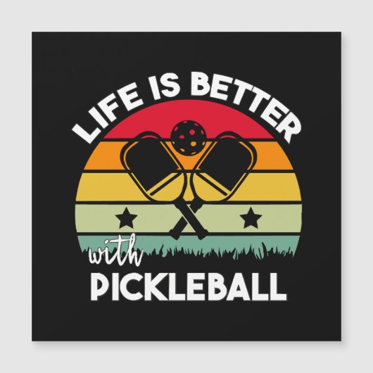 Das Leben ist besser mit Pickleball Magnetkarte (Vorderseite)