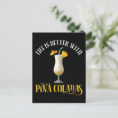 Das Leben ist besser mit Pina Coladas Postkarte (Stehend Vorderseite)