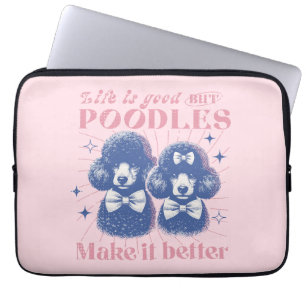 Das Leben ist besser mit Poodles Retro Typografie Laptopschutzhülle